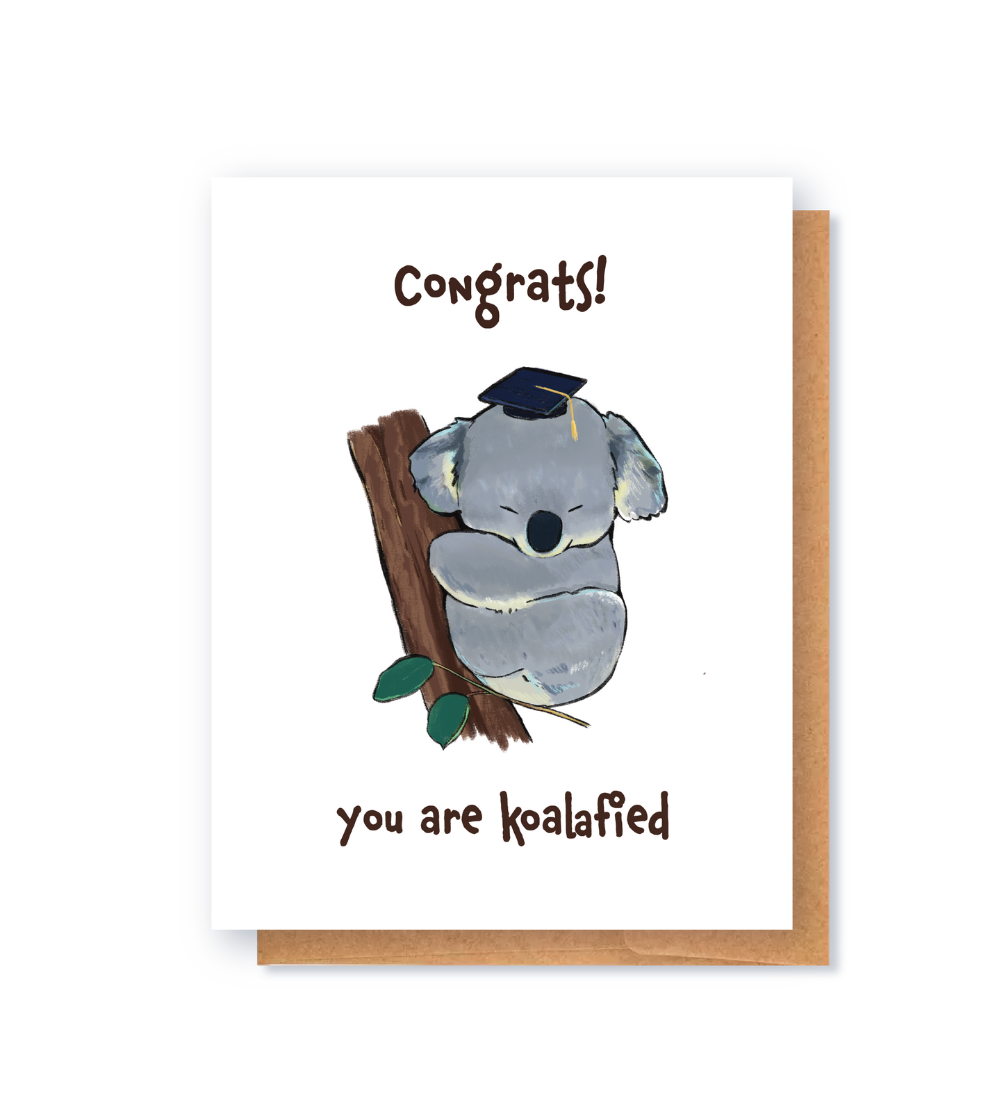 Graduation Card: You are koalafied