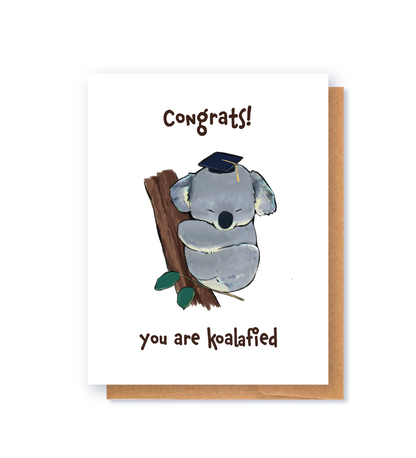 Graduation Card: You are koalafied