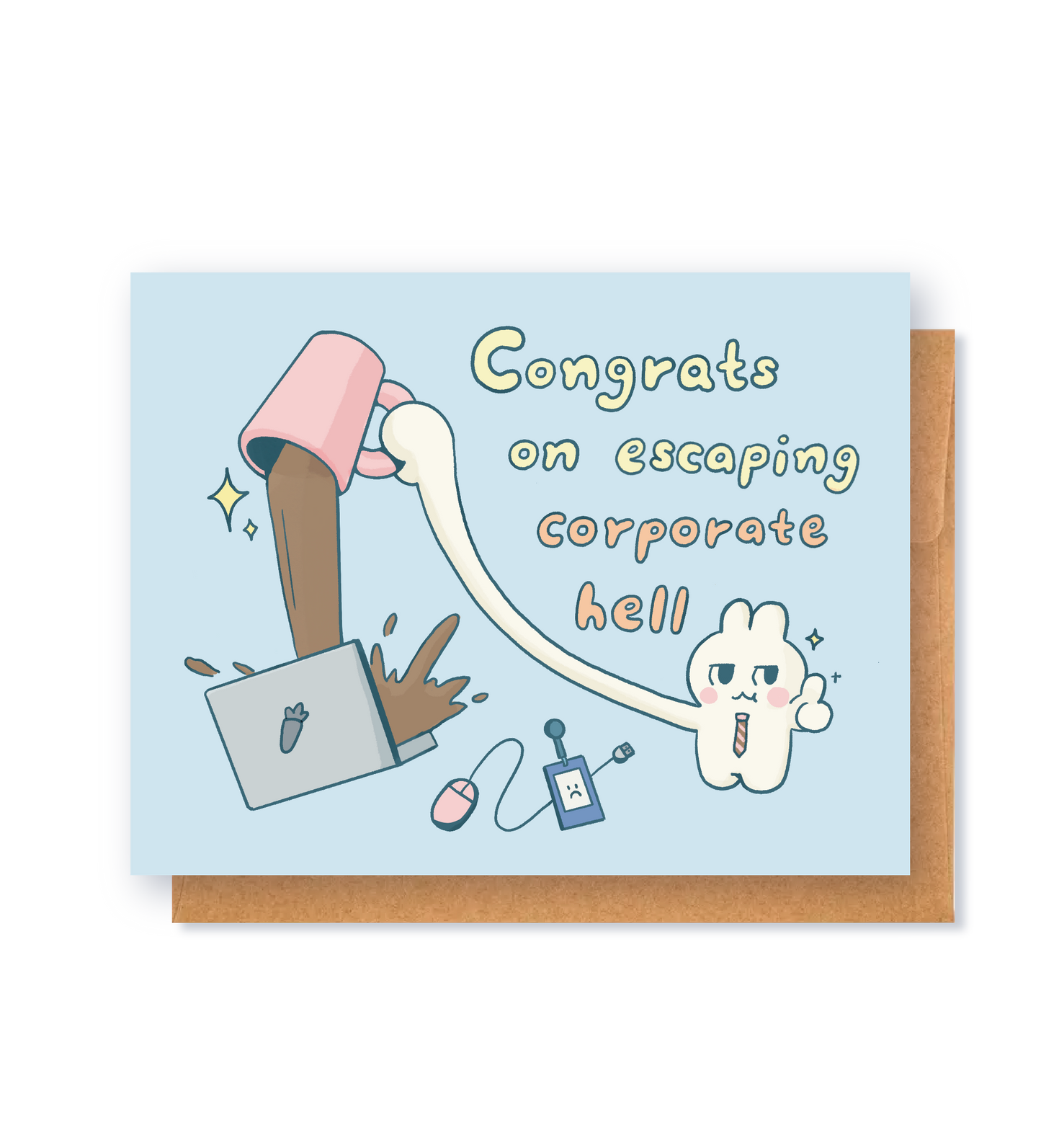 Congrats on Escaping Corporate Greeting Card