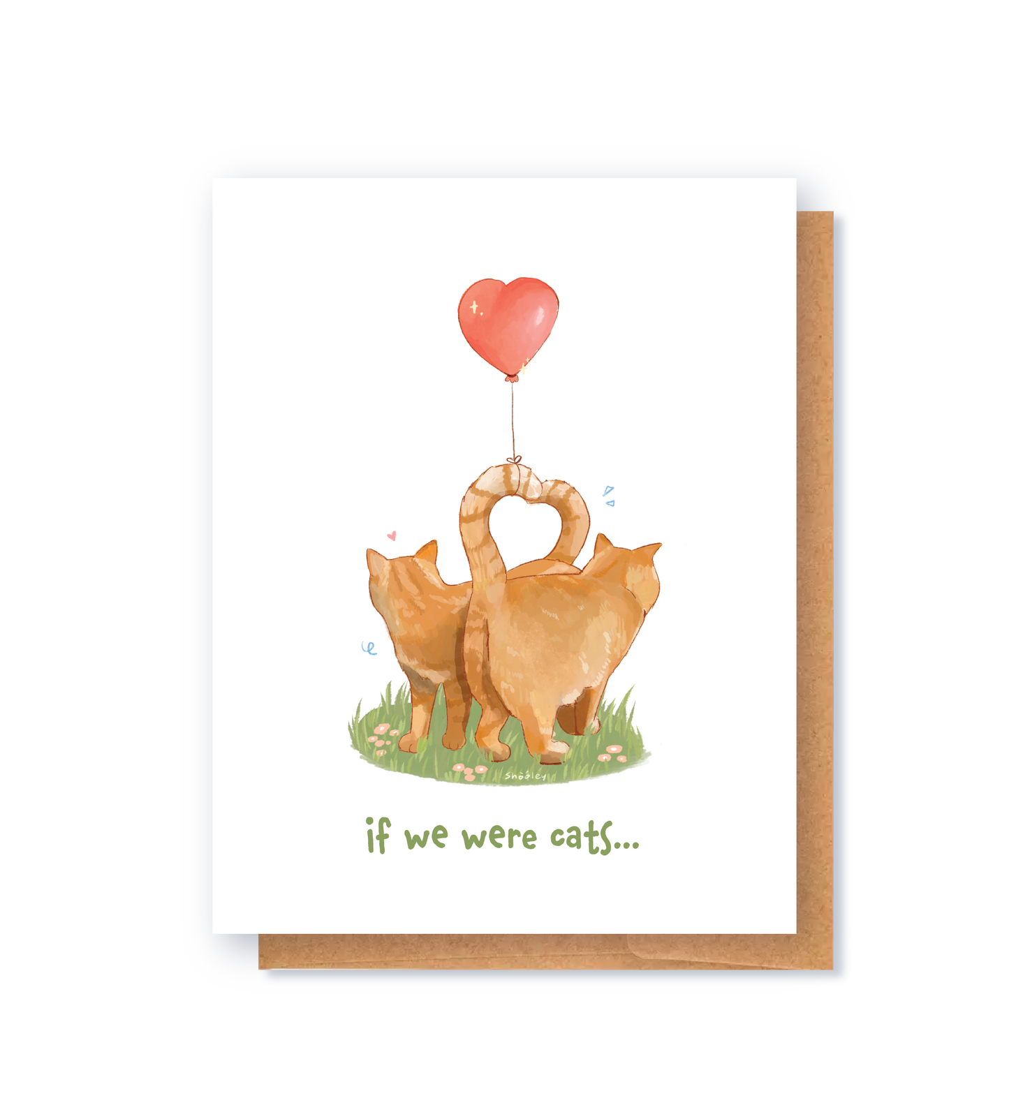 Valentines day card: if we were cats