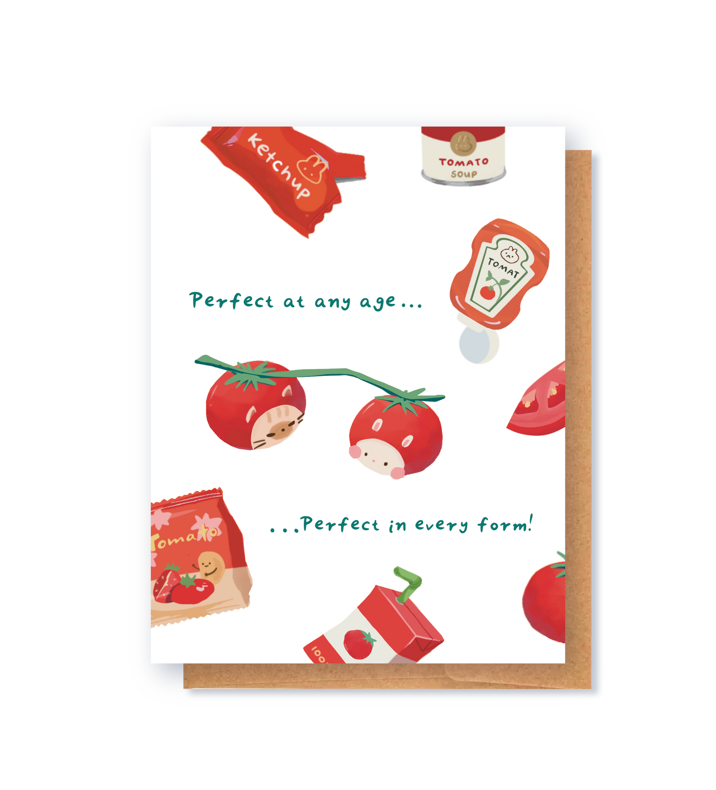Perfect at Any Age Tomato Greeting Card